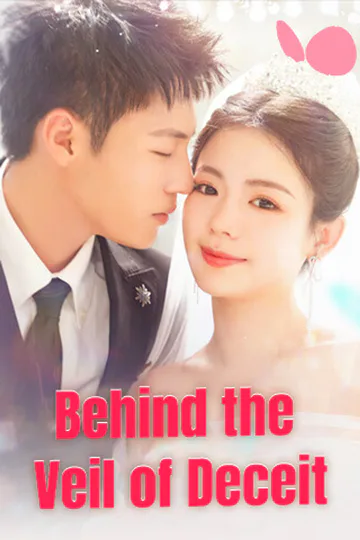 Behind the Veil of Deceit poster