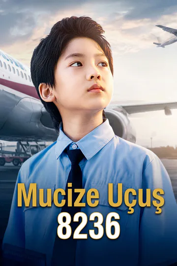 [Dublajlı]Mucize Uçuş 8236 afişi