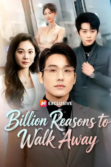 (Dubbed) Billion Reasons to Walk Away poster