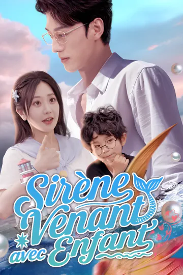 Affiche de Sirène Venant avec Enfant