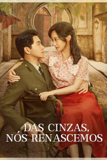 Pôster de Das cinzas, nós renascemos