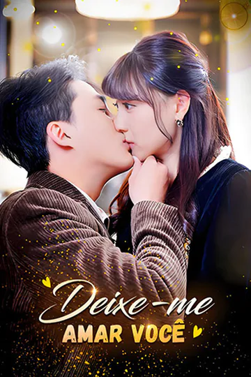 Let Me Love You poster