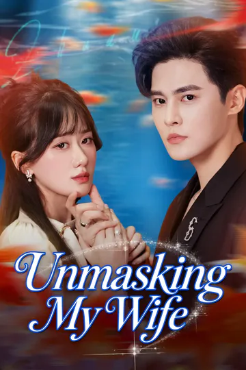 Unmasking My Wife poster