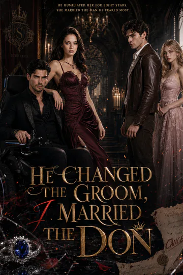 He Changed the Groom, I Married the Don poster