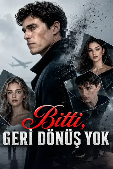 Bitti, Geri Dönüş Yok afişi