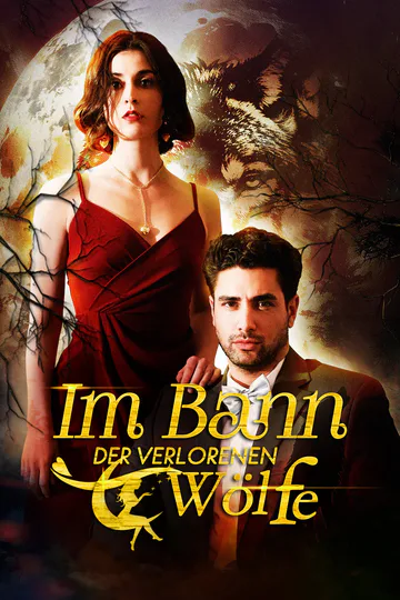Poster von Im Bann der Verlorenen Wölfe