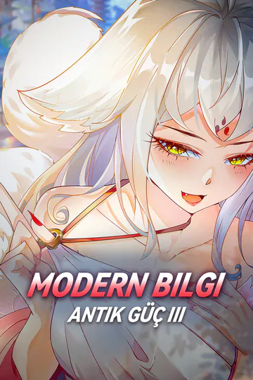 Modern Bilgi, Antik Güç III afişi