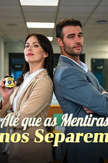 Pôster de Até que as Mentiras nos Separem