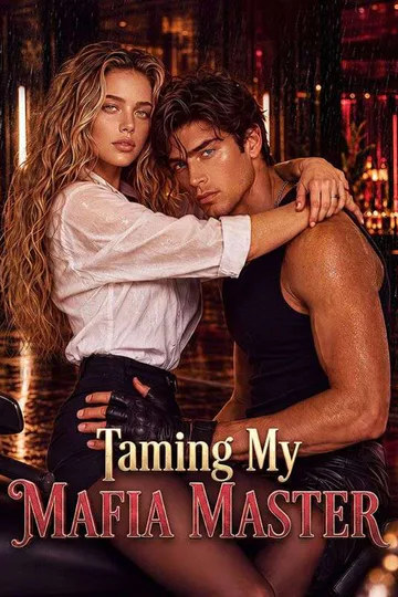 Taming My Mafia Master poster