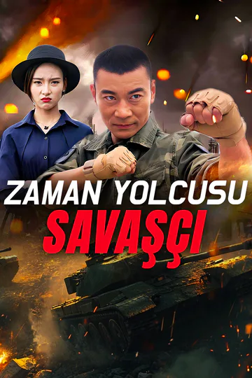 Zaman Yolcusu Savaşçı afişi