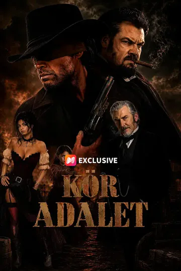 Kör Adalet afişi