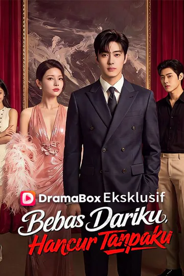 Poster Bebas Dariku, Hancur Tanpaku