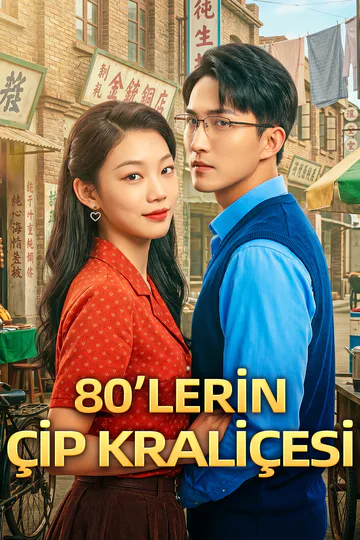 80’LERİN ÇİP KRALİÇESİ afişi