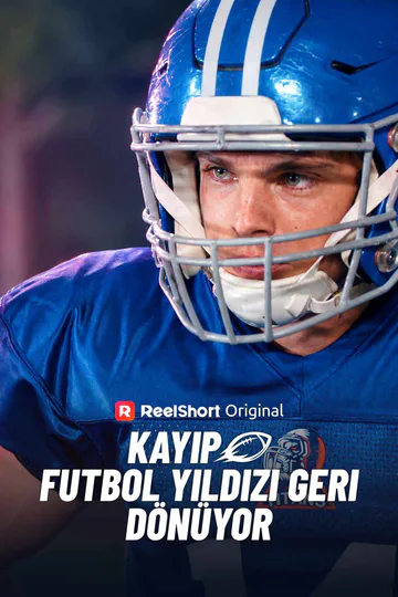 Kayıp Futbol Yıldızı Geri Dönüyor afişi