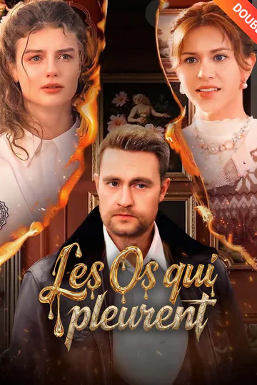 Affiche de (Doublé) Les Os qui pleurent