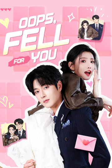 Oops, I Fell for You [Dubbed] poster