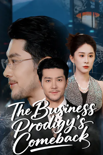 The Business Prodigy’s Comeback poster