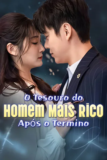 Pôster de O Tesouro do Homem Mais Rico... Após o Termino-1