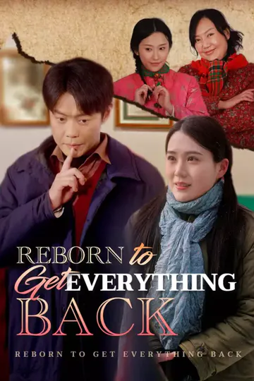 Poster von Reborn to Get Everything Back