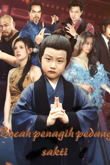 Poster Bocah penagih pedang sakti
