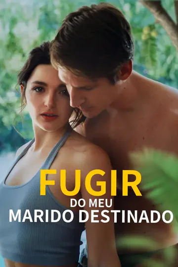 Pôster de (Dublagem)Fugir do meu marido destinado