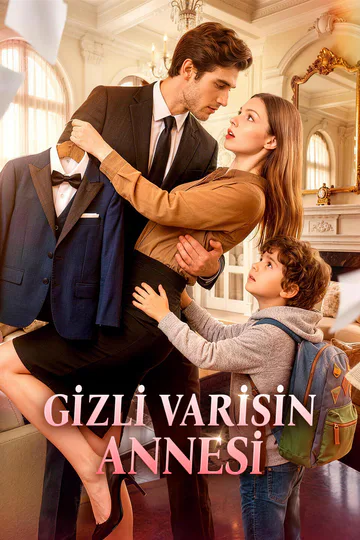 GİZLİ VARİSİN ANNESİ afişi