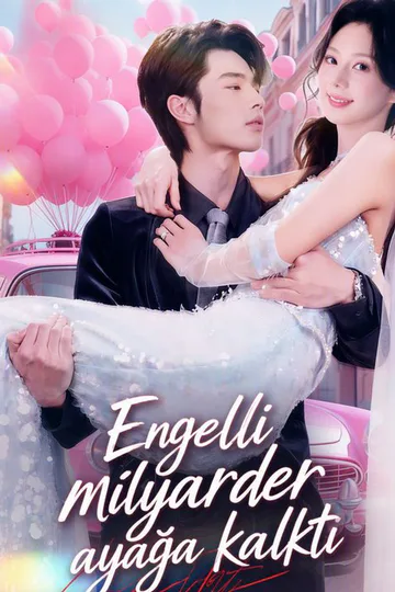 Plakát seriálu Engelli milyarder ayağa kalktı