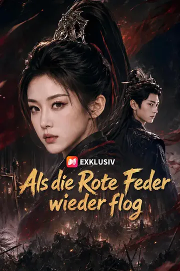 Poster von Als die Rote Feder wieder flog