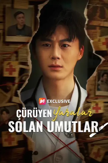 Çürüyen Yaralar, Solan Umutlar afişi