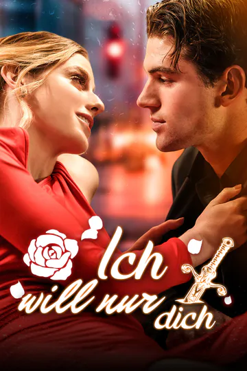 Poster von [Synchron]Ich will nur dich