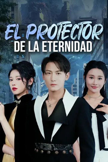 Póster de El Protector de la Eternidad