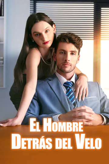 Póster de El Hombre Detrás del Velo