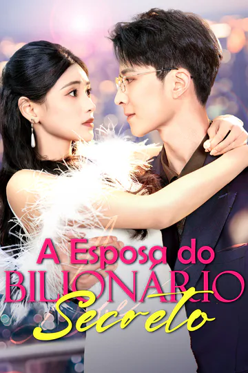 Pôster de A Esposa do Bilionário Secreto