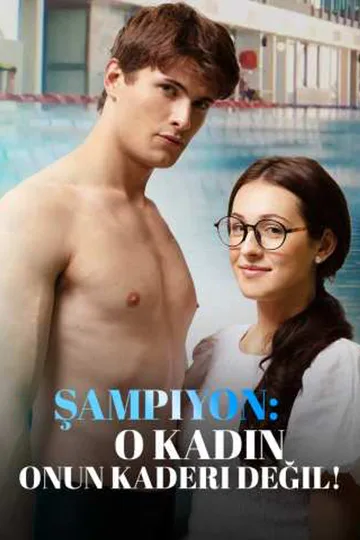 Şampiyon: O Kadın Onun Kaderi Değil! afişi