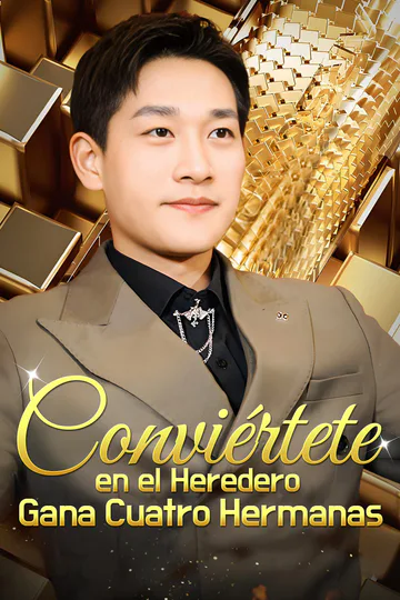 Póster de Conviértete en el Heredero, Gana Cuatro Hermanas(Doblado)