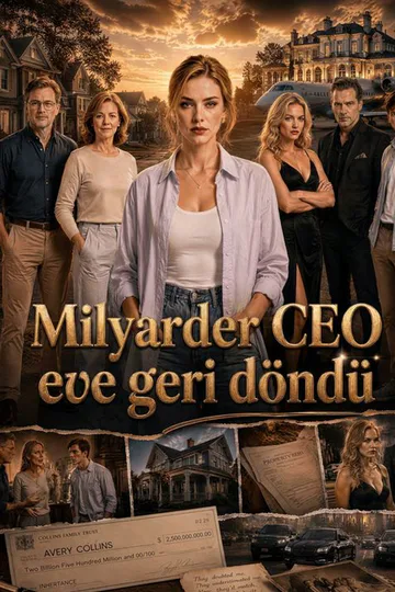 Milyarder CEO eve geri döndü afişi