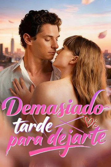 Póster de Demasiado tarde para dejarte