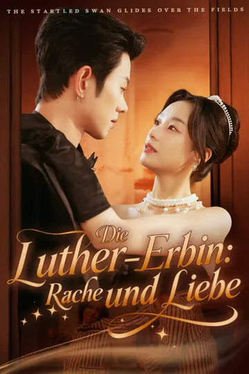 Poster von Die Luther-Erbin: Rache und Liebe