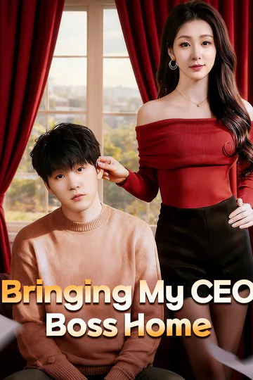 Bringing My CEO Boss Home poster