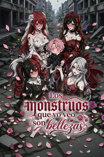 Póster de Los monstruos que yo veo son bellezas