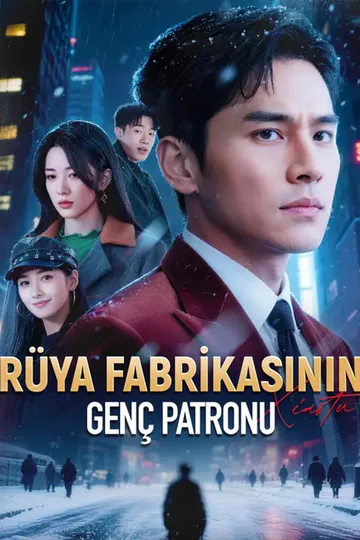 Rüya Fabrikasının Genç Patronu afişi