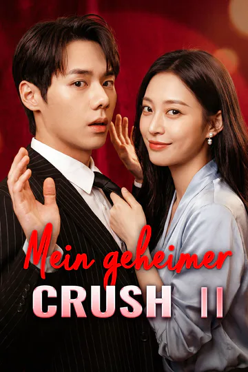 Poster von Mein geheimer Crush Ⅱ