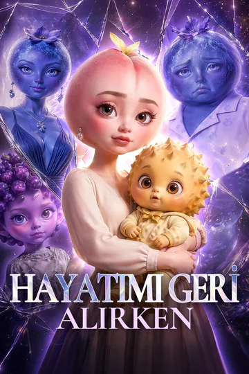 HAYATIMI GERİ ALIRKEN afişi