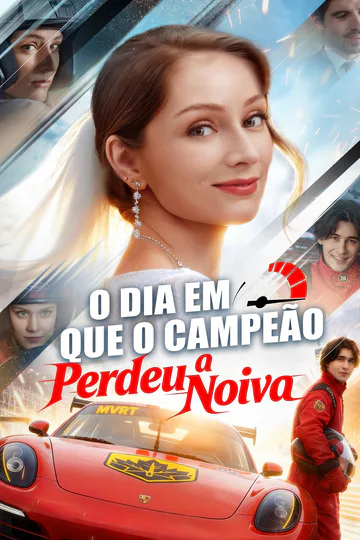 Pôster de O Dia em que o Campeão Perdeu a Noiva