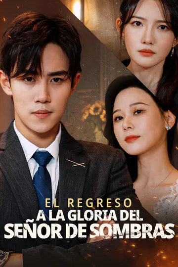 Póster de El Regreso a la Gloria del Señor de Sombras