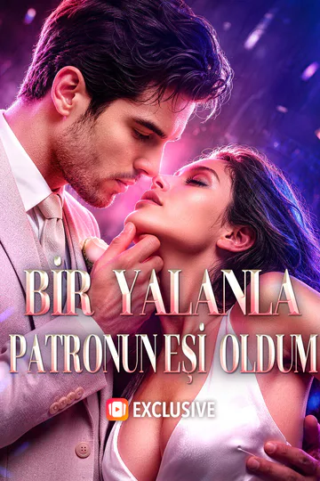 BİR YALANLA PATRONUN EŞİ OLDUM afişi