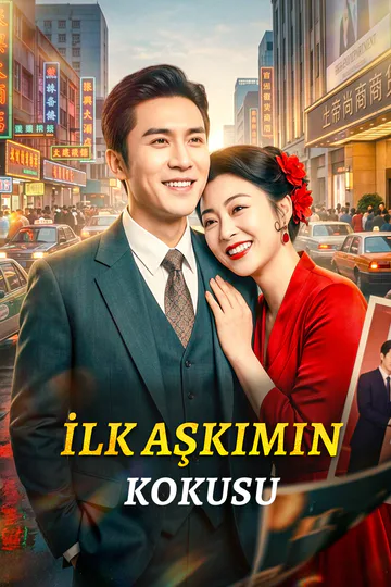 İLK AŞKIMIN KOKUSU afişi