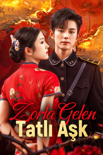 Zorla Gelen Tatlı Aşk(Dublajlı) afişi