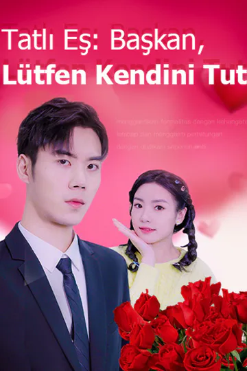 Tatlı Eş: Başkan, Lütfen Kendini Tut afişi