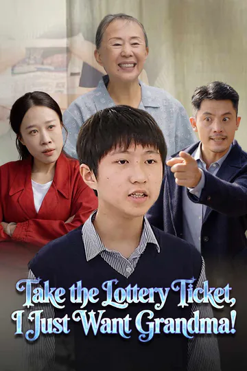 Take the Lottery Ticket, I Just Want Grandma! poster